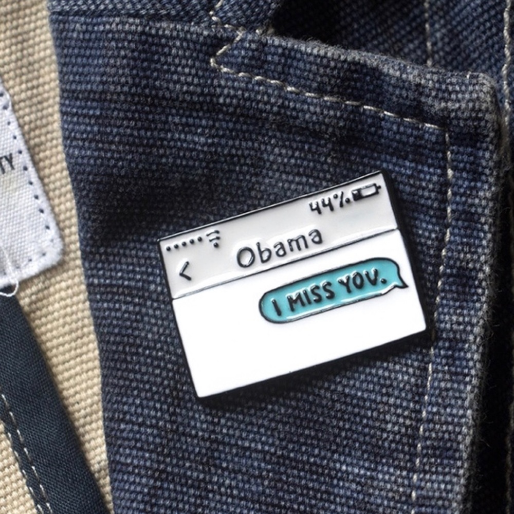 Obama I Miss You Text Message Enamel Pin